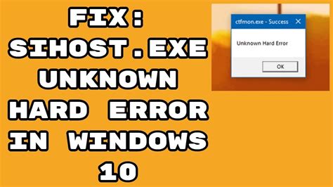 sihost exe unknown hard error windows 10 doovi