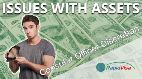 issues with assets and consular officer discretion rapidvisa®
