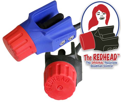 The Redhead™ Series The Original Repairable Deadman Controls