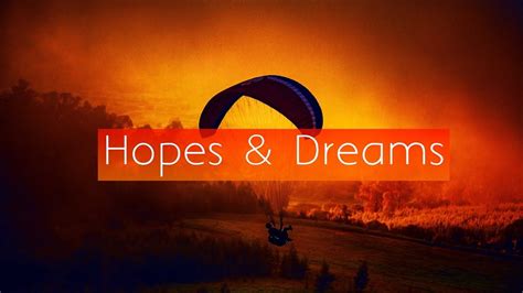 hopes and dreams remix hopes and dreams remix dream