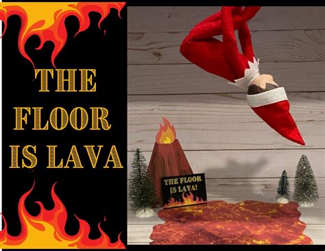 floor  lava elf printable elf props elf digital etsy
