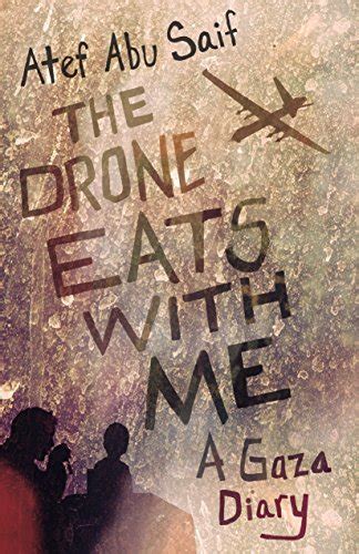 drone eats    gaza diary abau sayf aaotif  iberlibro