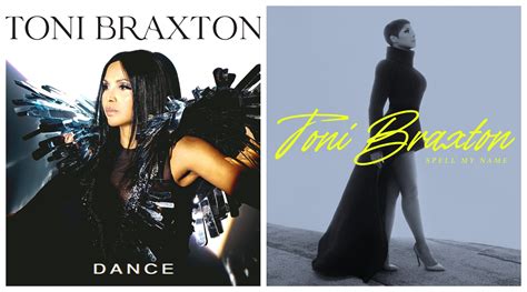 New Music Toni Braxton Dance Announces New Album Spell My Name