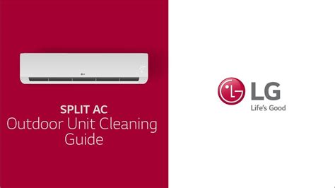 lg split ac outdoor unit cleaning guide youtube