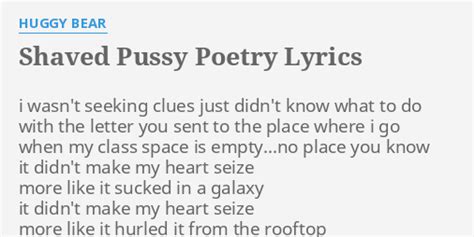 Shaved P Poetry Lyrics By Huggy Bear I Wasnt Seeking Clues