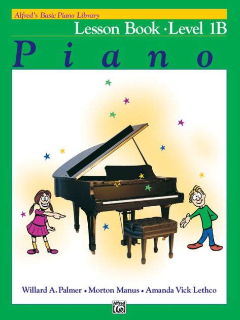 Alfred S Basic Piano Course Lesson Book Bk 1b By Willard A Palmer