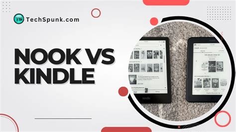nook  kindle selecting  perfect reader