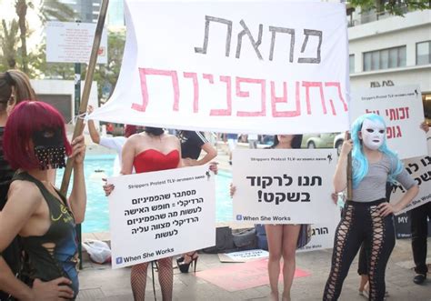 Women Who Work As Strippers In A Tel Aviv Protest Calling
