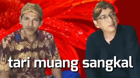 Telaah Tari Muang Sangkal Madura Part 1 Youtube