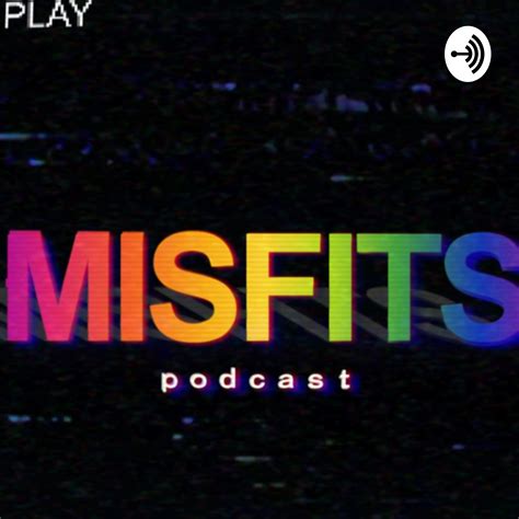 the misfits podcast listen via stitcher for podcasts