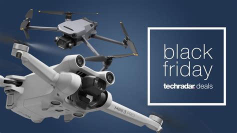 black friday drone deals    early sales happening  techradar