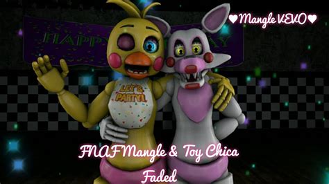 fnaf mangle and toy chica faded youtube