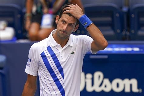djokovic extremely    open disqualification