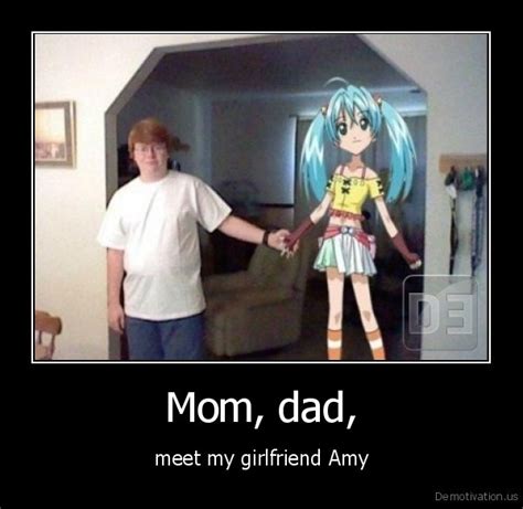 mom dad meet my girlfriend amyde motivation us demotivation posters funny pictures and best