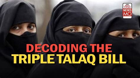 understanding  triple talaq bill youtube