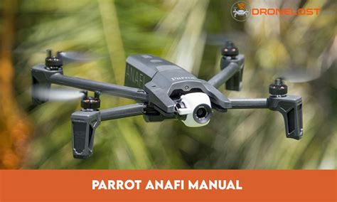 learn   fly  control   parrot anafi manual
