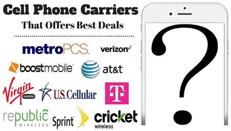 top cell phone companies  offers  deals  cell phone plans