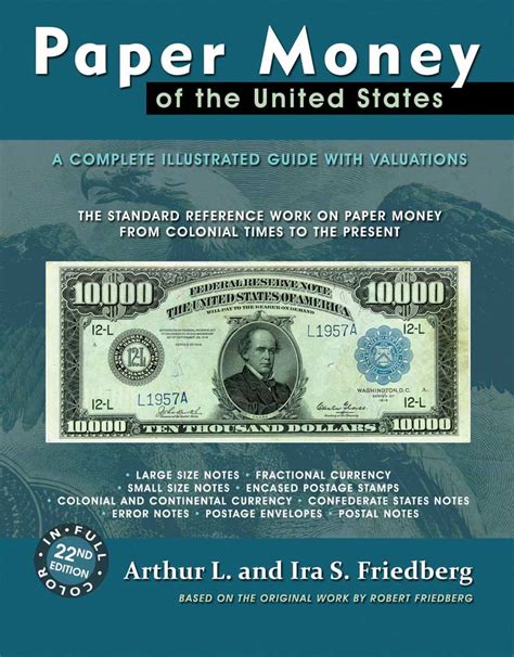 complete guide  paper money   united states  friedberg greysheet