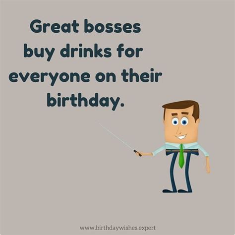 funny happy birthday quotes  boss happy birthday wishes   boss