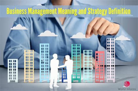 business management meaning  strategy definition world informs