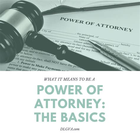 What It Means To Be A Power Of Attorney The Basics – Davis Law Group