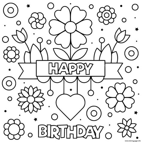 happy birthday coloring pages flowers excelente sheet cards  kids