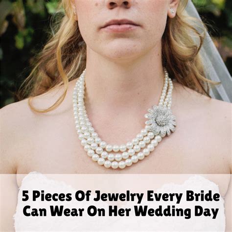 pieces  jewelry  bride  wear   wedding day steal