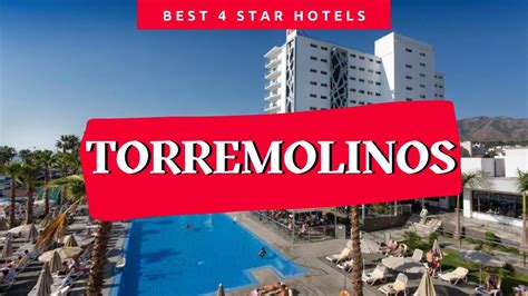 torremolinos hotels  star top  hotels  torremolinos spain youtube