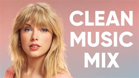 hour clean pop songs playlist clean pop playlist  clean pop  mix clean pop mix