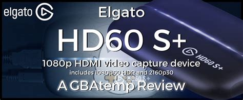 official review elgato hd60 s capture card hardware