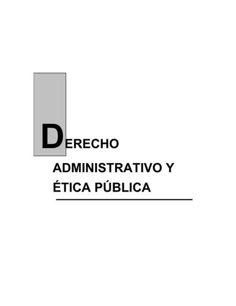 Derecho Administrativo Y ética Pública Derecho Y Leyes Udocz