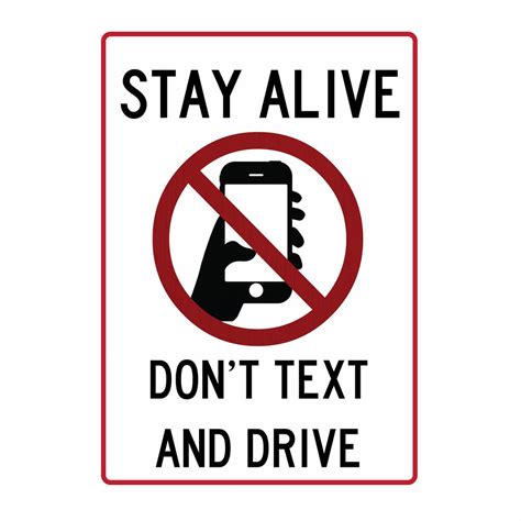 dont text  drive sign wise
