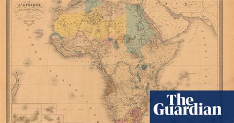 africa mapped how europe drew a continent news the guardian