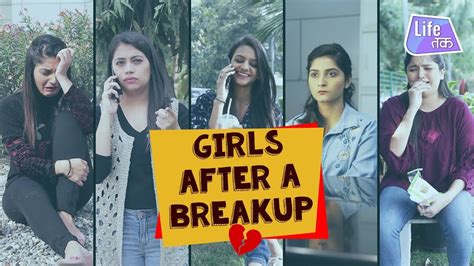 Types Of Girls After A Break Up Youtube