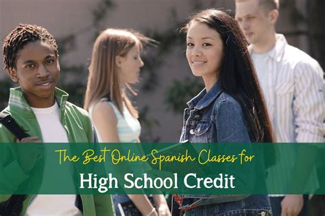 The Best Online Spanish Classes For High School Credit And