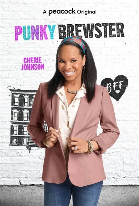 Cherie Johnson Returns In The Punky Brewster — Reboot— A New Generation