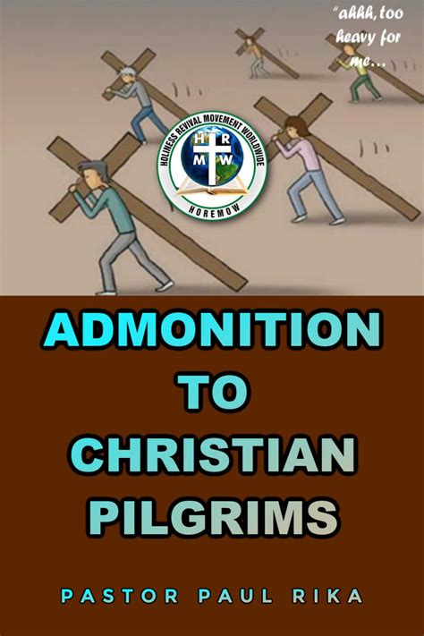 admonition  christian pilgrims holiness revival movement worldwide