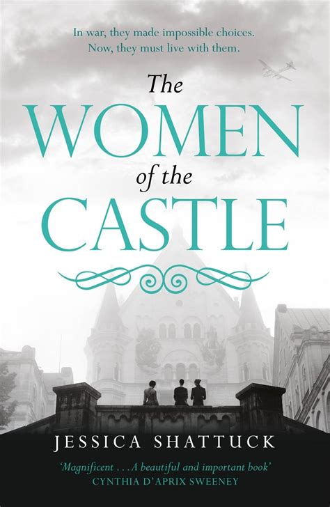 the women of the castle by jessica shattuck book oxygen
