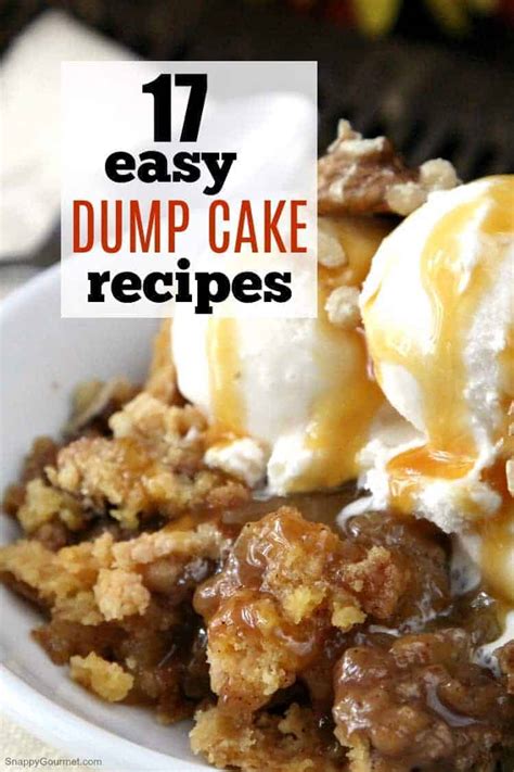 easy dump cake recipes snappy gourmet