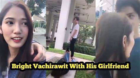 bright vachirawit with his girlfriend 2gether the series youtube