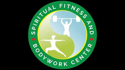 spiritual fitness  bodywork center youtube