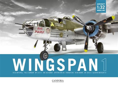 wingspan vol 1 1 32 aircraft modelling book panzerwrecks