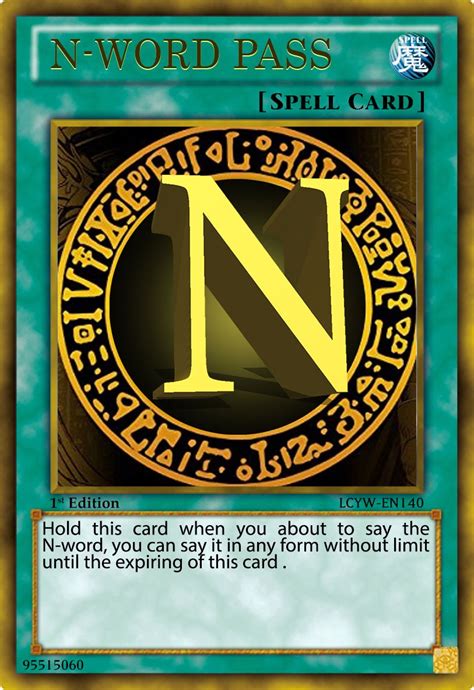 N Word Pass Card Meme