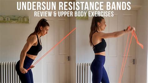 undersun resistance band review home upper body workout
