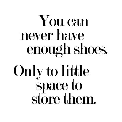 fashion quote shoes     shoes    space  store  citaten