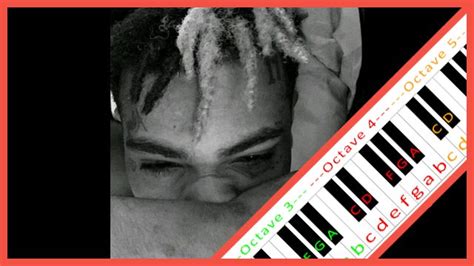 Sad By Xxxtentacion ~ Piano Letter Notes