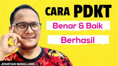 pdkt  baik  benar simak baik baik youtube