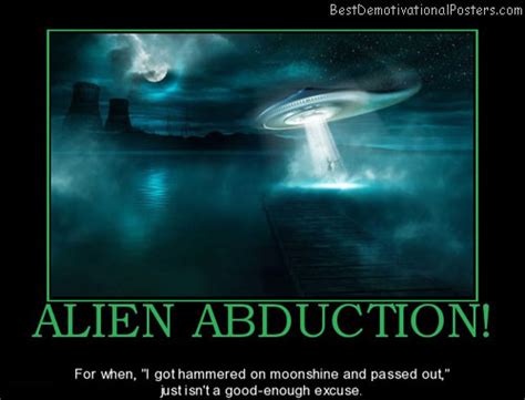 alien abduction demotivational poster