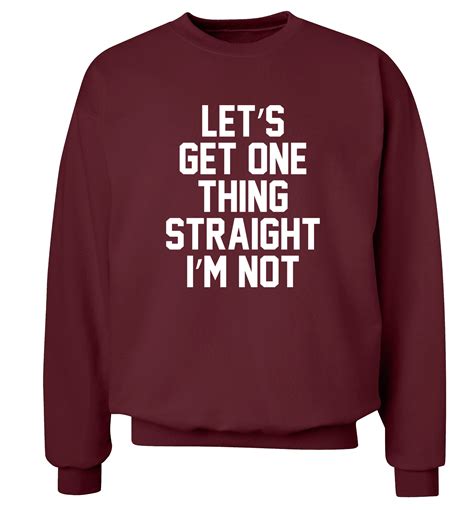 Let S Get One Thing Straight I M Not Jumper Funny Lgbt Gay