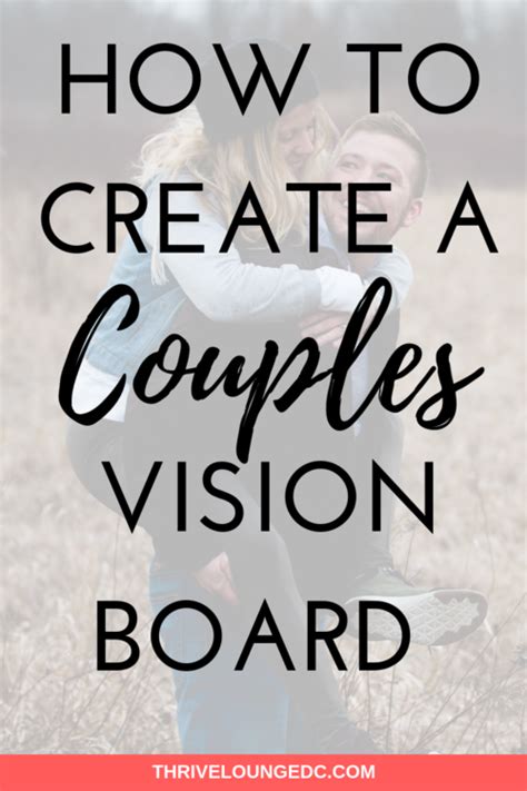 A Couples Vision Board Will Help Both Partners Understand Each Other’s
